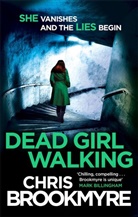 Chris Brookmyre, Christopher Brookmyre - Dead Girl Walking