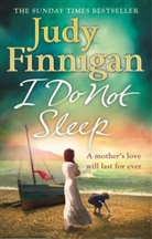 Judy Finnigan - I Do Not Sleep