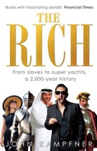 John Kampfner, John (Editor) Kampfner, Kampfner John - The Rich