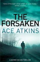 Ace Atkins - The Forsaken