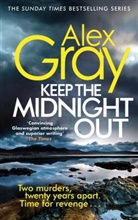 Alex Gray - Keep The Midnight Out