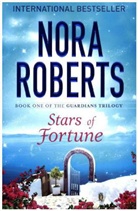 Nora Roberts - Stars of Fortune