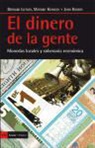 Margrit Kennedy, Bernard A. Lietaer, John Rogers - El dinero de la gente : monedas locales y soberanía económica