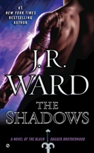 J. R. Ward, J.R. Ward - The Shadows