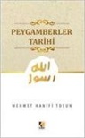 Mehmet Hanifi Tosun - Peygamberler Tarihi
