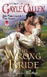 Gayle Callen - The Wrong Bride