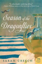 Sarah Creech - Season of the Dragonflies