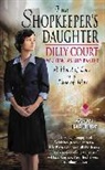 Lily Baxter, Dilly Court - The Shopkeeper's Daughter