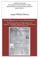 August W Eßmann - Vom Eigennutz zum Gemeinnutz