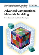 Eduardo A. de Souza Neto, Pablo A. Munoz-Rojas, Miguel Vaz Junior, Eduard A de Souza Neto, Eduardo A de Souza Neto, Pablo A Munoz-Rojas... - Advanced Computational Materials Modeling