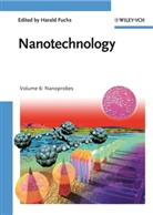 Harald Fuchs, Haral Fuchs, Harald Fuchs - Nanotechnology - 6: Nanoprobes