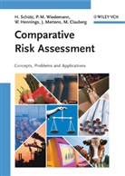Martin Clauberg, Wilfri Hennings, Wilfried Hennings, Johannes Mertens, Holge Schütz, Holger Schütz... - Comparative Risk Assessment