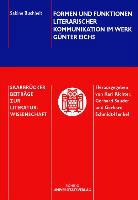 Sabine Buchheit - Formen und Funktionen literarischer Kommunikation im Werk Günter Eichs