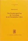Michael Brenner - Der Gestaltungsauftrag der Verwaltung in der Europäischen Union