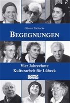 Günter Zschacke - Begegnungen