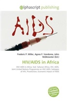 Agne F Vandome, John McBrewster, Frederic P. Miller, Agnes F. Vandome - HIV/AIDS in Africa