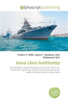 Agne F Vandome, John McBrewster, Frederic P. Miller, Agnes F. Vandome - Iowa class battleship