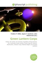 Agne F Vandome, John McBrewster, Frederic P. Miller, Agnes F. Vandome - Green Lantern Corps