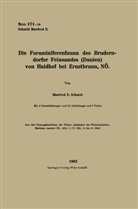 Manfred E. Schmid, Manfred Eugen Schmid - Die Foraminiferenfauna des Bruderndorfer Feinsandes (Danien) von Haidhof bei Ernstbrunn, NÖ