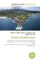 Agne F Vandome, John McBrewster, Frederic P. Miller, Agnes F. Vandome - Ocean Acidification