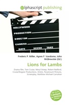 Agne F Vandome, John McBrewster, Frederic P. Miller, Agnes F. Vandome - Lions for Lambs