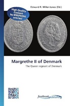 Edward R. Miller-Jones, Edwar R Miller-Jones - Margrethe II of Denmark