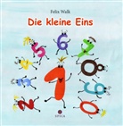 Felix Walk, Marie Asmus, Marie Reimann - Die kleine Eins
