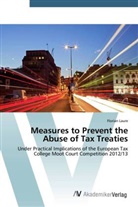 Florian Laure - Measures to Prevent the Abuse of Tax Treaties