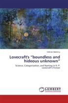 Kálmán Matolcsy - Lovecraft's 'boundless and hideous unknown'