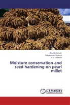 Sushila Kanwar, P. S. Rathore, P.S. Rathore, Satyakumari Sharma - Moisture conservation and seed hardening on pearl millet