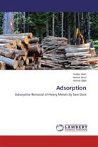 Sultan Alam, Noorul Amin, Azmat Ullah - Adsorption