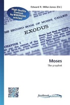 Edward R. Miller-Jones, Edwar R Miller-Jones - Moses