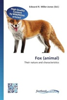 Edward R. Miller-Jones, Edwar R Miller-Jones - Fox (animal)