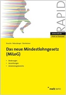 Saski Krusche, Saskia Krusche, Ev Ratzesberger, Eva Ratzesberger, Jör Steinheimer, Jörg Steinheimer - Das neue Mindestlohngesetz (MiLoG)