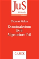 Thomas Riehm, Thomas (Dr.) Riehm - Examinatorium BGB Allgemeiner Teil