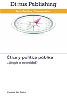 Veronica Silva Castro - Ética y política pública