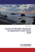 Rym Ennouri - Levels of Metallic elements in Sediments from Tunis Gulf