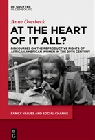 Anne Overbeck - At the Heart of It All?