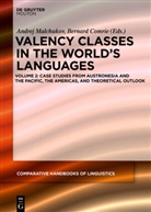 Comrie, Comrie, Bernard Comrie, Andre Malchukov, Andrej Malchukov, Andrej L. Malchukov - Valency Classes in the World's Languages - 2: Case Studies from Austronesia, the Pacific, the Americas, and Theoretical Outlook. Vol.2