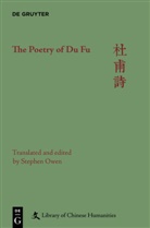 Stephen Owen, Kroll, Paul Kroll, Paul W Kroll, Paul W. Kroll, Stephen Owen... - The Poetry of Du Fu, 6 Teile