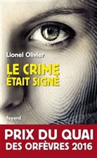 Lionel Olivier, XXX - Le crime était signé