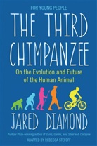 Jared Diamond, Rebecca Stefoff - The Third Chimpanzee