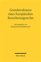Reinhard Zimmermann - Grundstrukturen eines europäischen Bereicherungsrechts