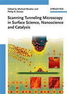 Michael Bowker, Philip R. Davies, Michae Bowker, Michael Bowker, Philip R. Davies, R Davies... - Scanning Tunneling Microscopy in Surface Science
