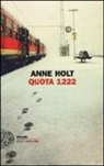 Anne Holt - Quota 1222