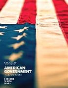Karen O'Connor, Karen J. O'Connor, Larry J. Sabato, Alixandra Yanus, Alixandra B. Yanus - American Government, 2014 Elections and Updates Edition