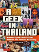 Jody Houton, Houton jody - Geek in Thailand