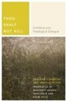Adriana Cavarero, Adriana Scola Cavarero, Adriana/ Scola Cavarero, Angelo Scola - Thou Shalt Not Kill