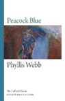 Phyllis Webb, John Hulcoop, John F Hulcoop, John F. Hulcoop - Peacock Blue