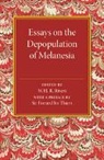 W. H. R Rivers, W. H. R. Rivers, W. H. R Rivers, W. H. R. Rivers - Essays on the Depopulation of Melanesia
